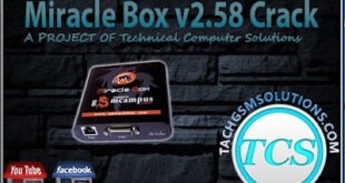 Miracle Box V2.58 Without HWID By New GSM Solution