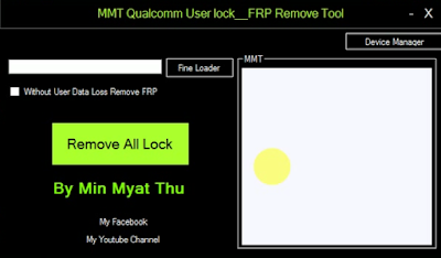 MMT Qualcomm Tool Remove Frp And User Lock 